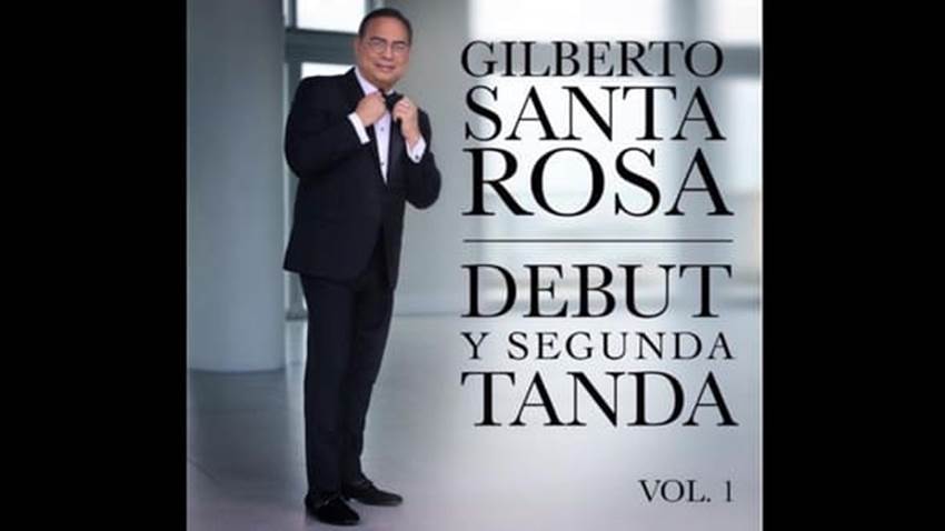 Gilberto Santa Rosa presenta la edición deluxe de su disco “Debut y segunda tanda”