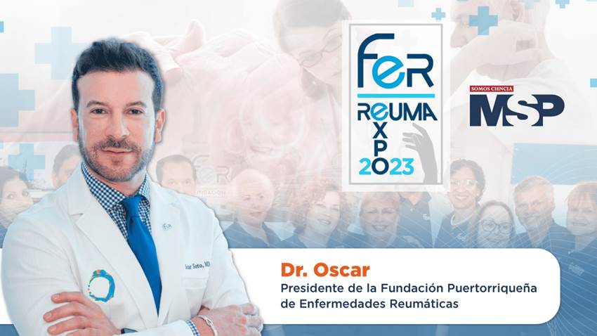 Llega ReumaExpo2023: el evento cumbre de la Fundación Puertorriqueña de Enfermedades Reumáticas